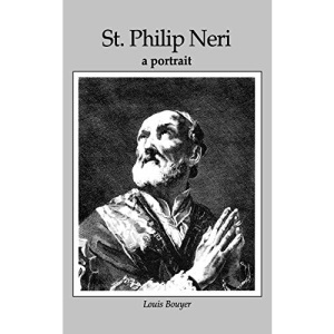 St Philip Neri: A Portrait
