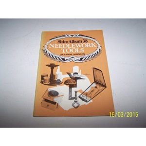 Needlework Tools: A Guide to Collecting