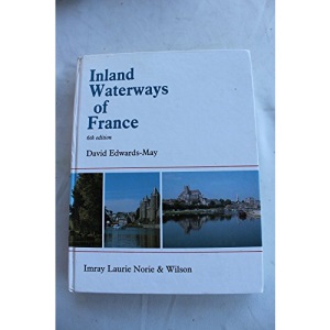 The Inland Waterways of France
