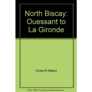 North Biscay: Ouessant to La Gironde