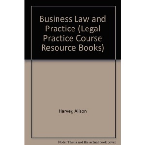 Business Law and Practice (Legal Practice Course Resource Books)