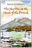 The Yew Tree at the Head of the Strand