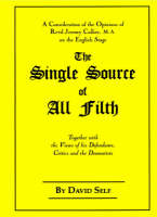 The Single Source of All Filth