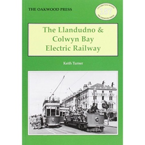The Llandudno and Colwyn Bay Electric Railway