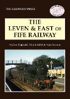 The Leven & East of Fife Railway