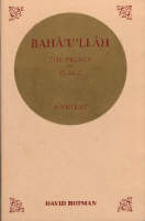 Baha'u'llah, the Prince of Peace