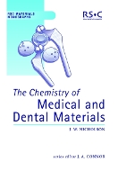 Chemistry of Medical and Dental Materials