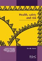 Health, Safety and Risk