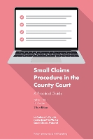 Small Claims Procedure in the County Court: A Practical Guide