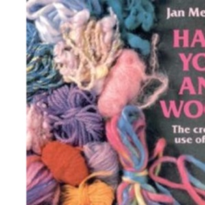 Have You Any Wool?: Creative Use of Yarn