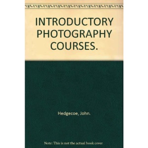 John Hedgecoes Intro Photo Course