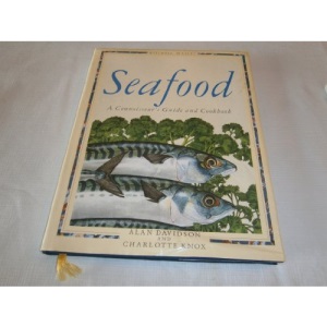 Seafood: A Connoisseur's Guide and Cook Book