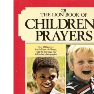 The Lion Book of Children's Prayers (My picture prayer book)