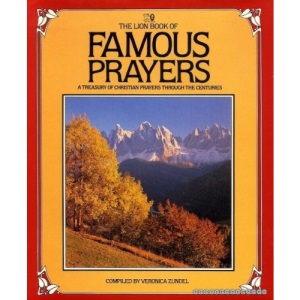 The Lion Book of Famous Prayers