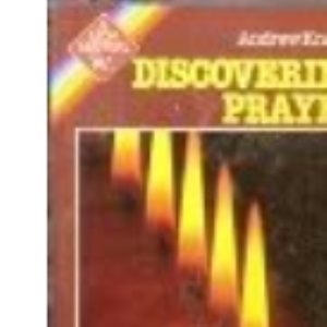Discovering Prayer (Lion manuals)