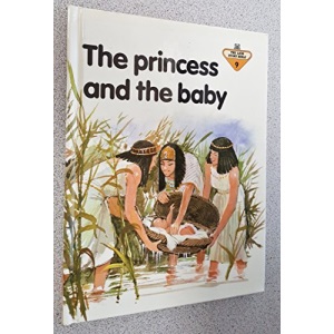 The Princess and the Baby (The Lion story bible)
