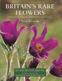 Britain's Rare Flowers (A Volume in the POYSER NATURAL HISTORY Series)