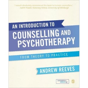An Introduction to Counselling and Psychotherapy: From Theory to Practice