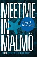 Meet Me in Malmo