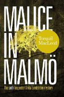 Malice in Malmo