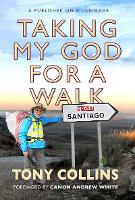 Taking My God for a Walk