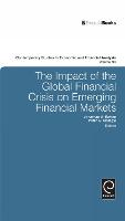The Impact of the Global Financial Crisis on Emerging Financial Markets