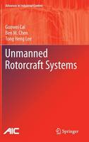Unmanned Rotorcraft Systems