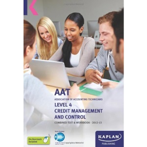 Credit Management and Control - Combined Text and Workbook