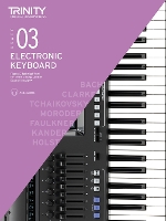 Electronic Keyboard Exam Pieces & Technical Work 2019-2022: Grade 3