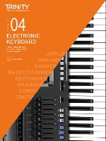 Trinity College London Electronic Keyboard Exam Pieces & Technical Work From 2019: Grade 4