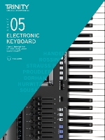 Trinity College London Electronic Keyboard Exam Pieces & Technical Work From 2019: Grade 5