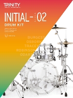 Trinity College London Drum Kit From 2020. Initial-Grade 2