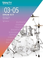 Trinity College London Drum Kit From 2020. Grades 3-5