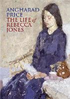 The Life of Rebecca Jones