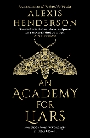An Academy for Liars
