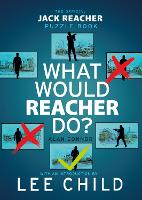What Would Reacher Do?