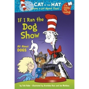 Cat In The Hat: If I Ran The Dog Show