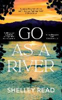Go as a River