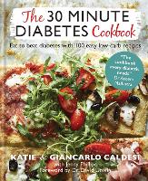The 30 Minute Diabetes Cookbook
