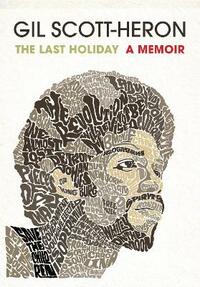 The Last Holiday: A Memoir