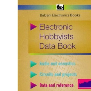 Electronic Hobbyists Data Book (BP S.)