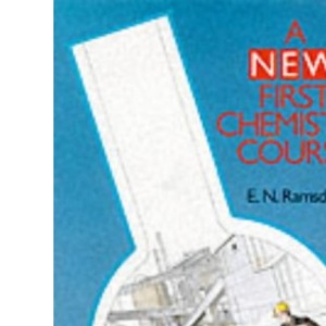A New First Chemistry Course