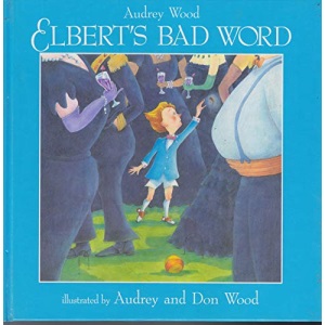 Elbert's Bad Word (Child's Play library)