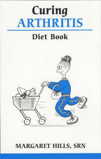 Curing Arthritis Diet Book (Overcoming common problems)