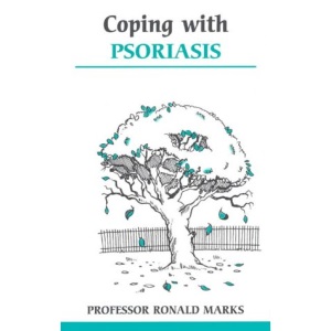Coping with Psoriasis (Overcoming Common Problems S.)