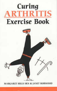 Treating Arthritis Exercise Book (Overcoming Common Problems)