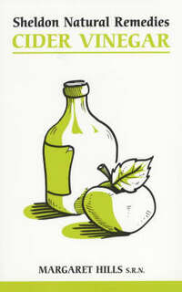 Cider Vinegar (Sheldon Natural Remedies) (Sheldon Natural Remedies S.)