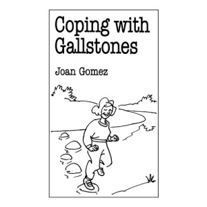 Coping with Gallstones (Overcoming Common Problems S.)