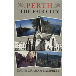 Perth: The Fair City