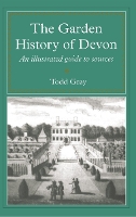The Garden History Of Devon
